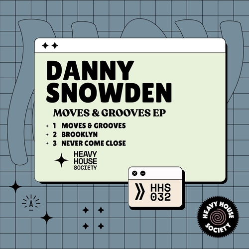 Danny Snowden - Moves & Grooves EP